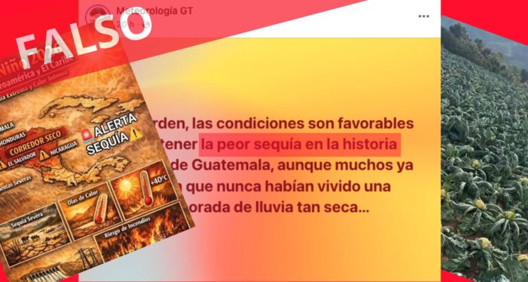 falso la peor sequía en la historia de Guatemala